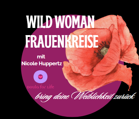 Wild Woman Frauenkreise mit Nicole Huppertz